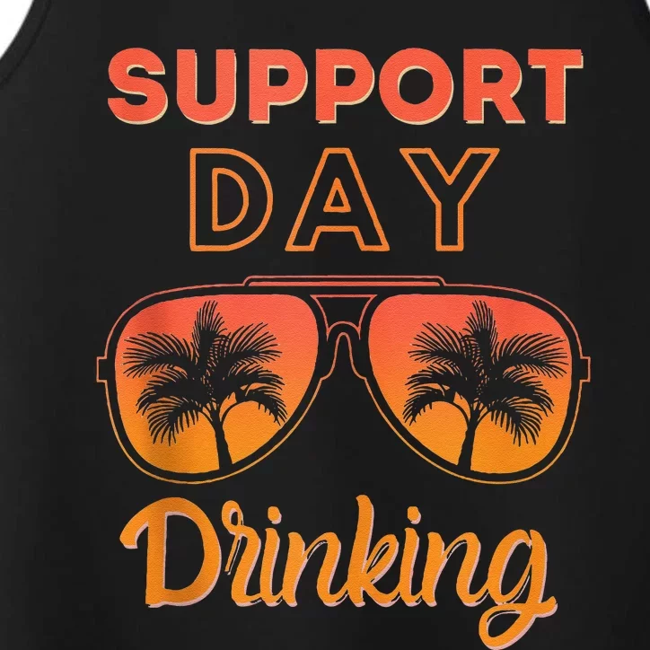 Support Day Drinking Funny Summer Beach Vacation Performance Tank