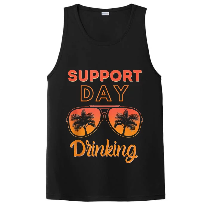 Support Day Drinking Funny Summer Beach Vacation Performance Tank