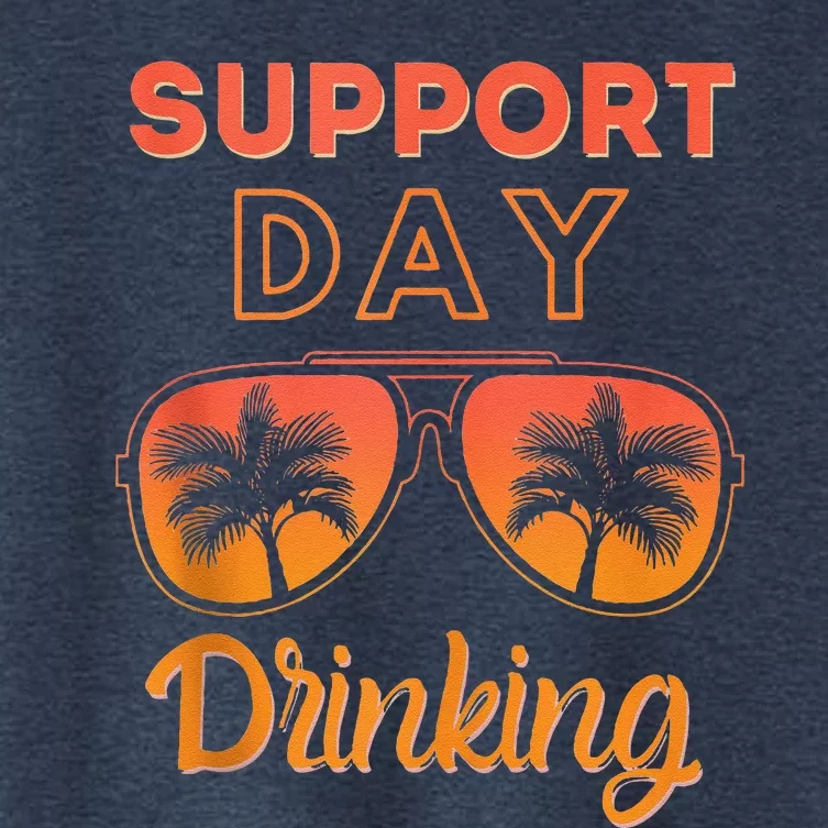 Support Day Drinking Funny Summer Beach Vacation Women's Crop Top Tee