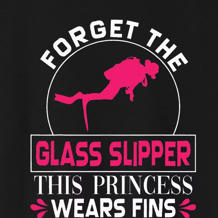 Scuba Diving Diver Forget Glass Slipper Princess Fins Women's Crop Top Tee