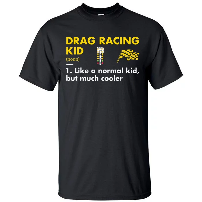 Sport Definition Drag Racing Tall T-Shirt