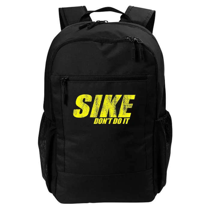 Sike DonT Do It Daily Commute Backpack