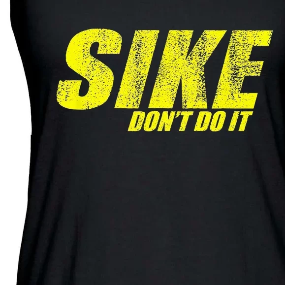 Sike DonT Do It Ladies Essential Flowy Tank