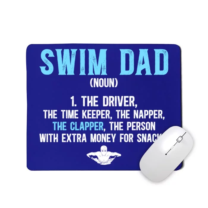 Swim Dad Definition Swimming Dad Of A Swimmer Father Gift Mousepad