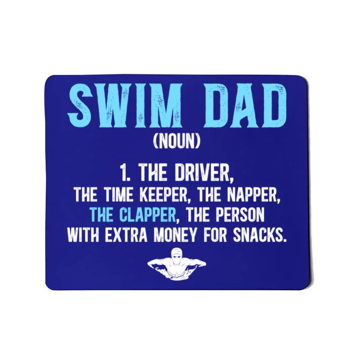 Swim Dad Definition Swimming Dad Of A Swimmer Father Gift Mousepad