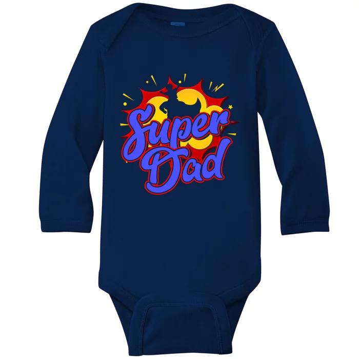 Super Daddy Dad Father Poppa Stepdad Grandfather Grandpa Gift Baby Long Sleeve Bodysuit