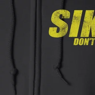 Sike DonT Do It Funny Wimpy Rules Fans Humor Character Full Zip Hoodie