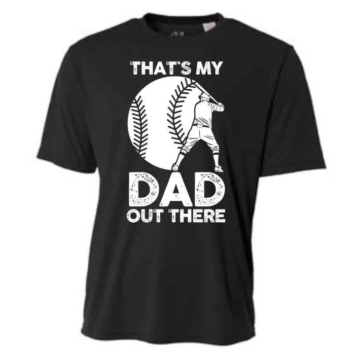 Son Daughter Dad Father Baseball Gift Cooling Performance Crew T-Shirt