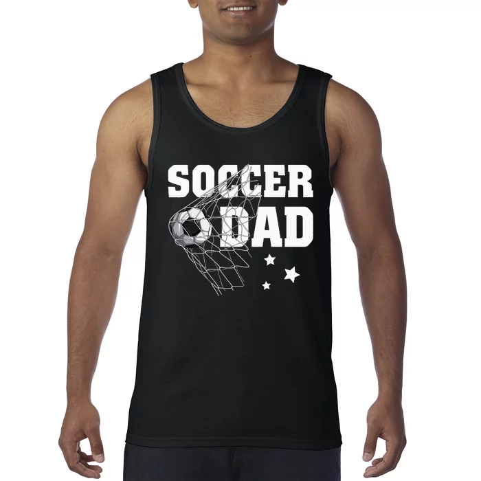 Soccer Dad Daddy Soccer Sport Lover Fan Fathers Day Tank Top