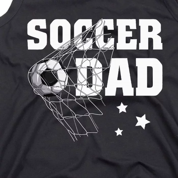 Soccer Dad Daddy Soccer Sport Lover Fan Fathers Day Tank Top