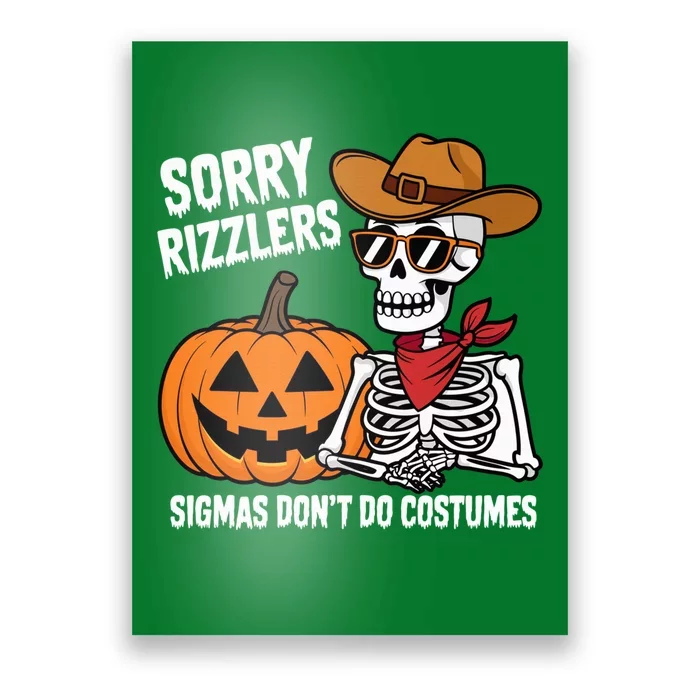 Sigmas DonT Do Costumes Funny Gen Alpha Halloween Poster