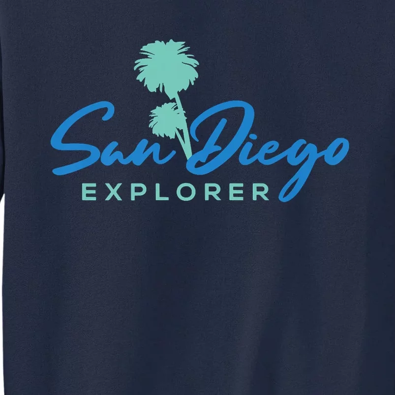 San Diego Explorer Premium Tall Sweatshirt