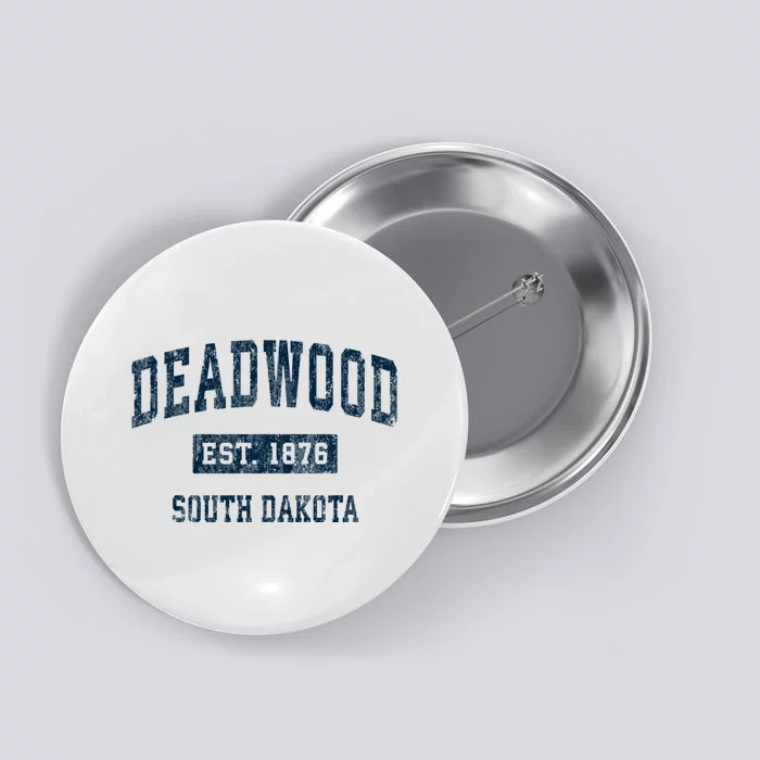 South Dakota Est 1876 Sd Vintage Sports Button