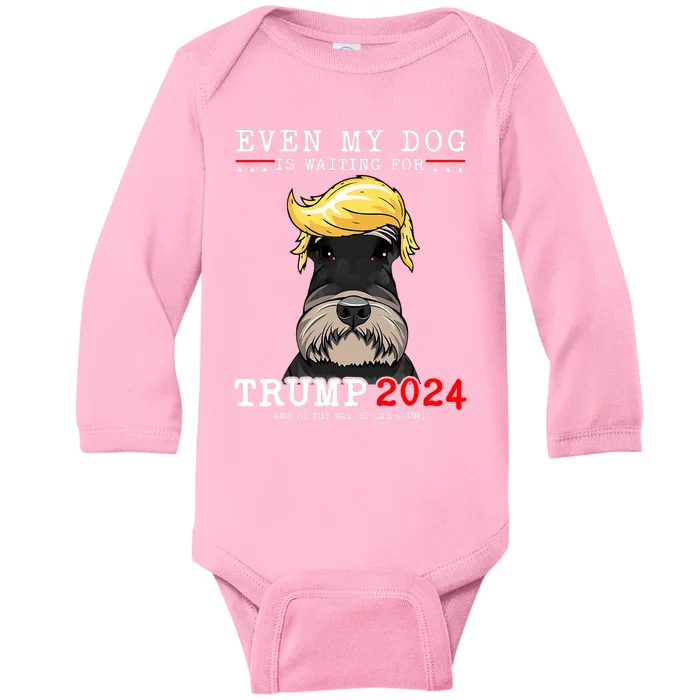 Schnauzer Dog Even My Dog Is Waiting For Trump 2024 Baby Long Sleeve Bodysuit