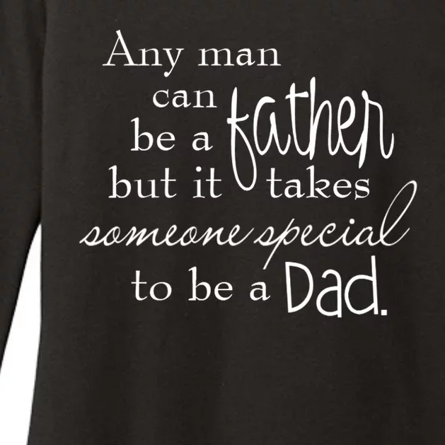 Special Dad Father's Day Gift Quote Womens CVC Long Sleeve Shirt