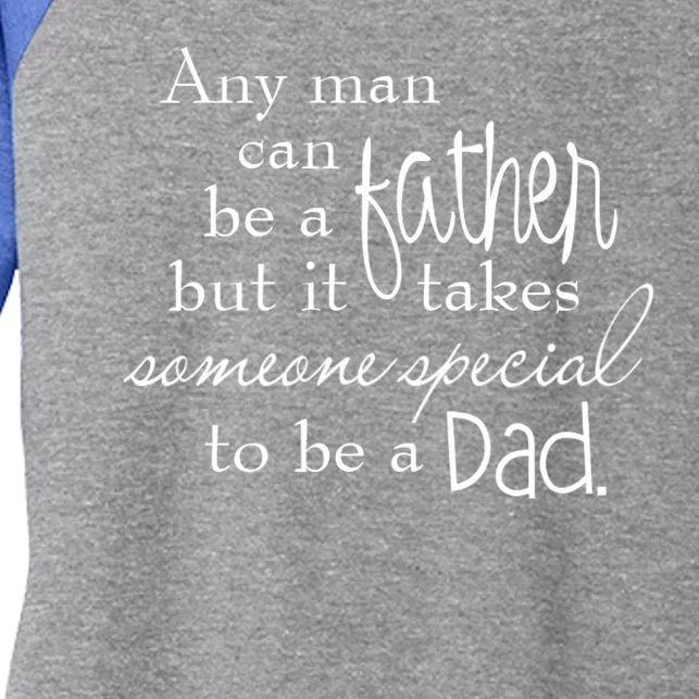 Special Dad Father's Day Gift Quote Women's Tri-Blend 3/4-Sleeve Raglan Shirt