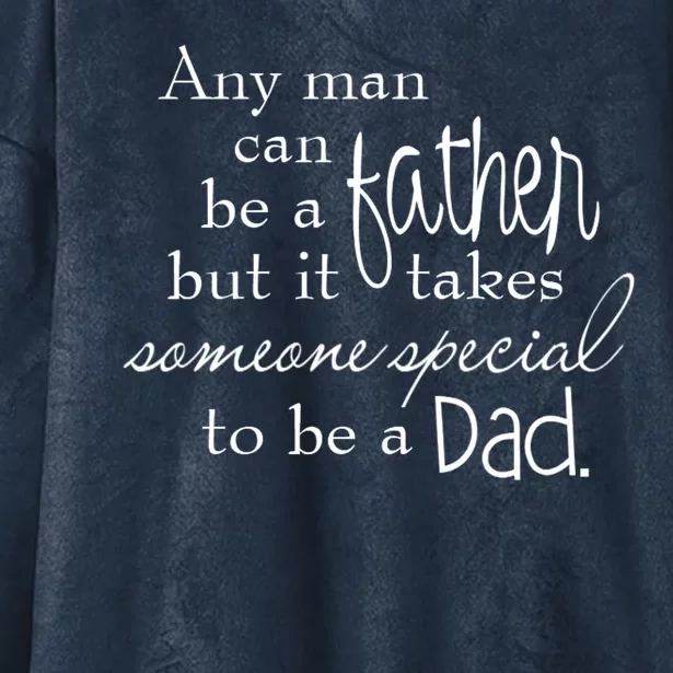 Special Dad Father's Day Gift Quote Hooded Wearable Blanket