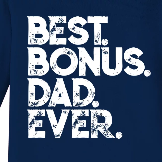 Step Dad Fathers Day Gift Best Bonus Dad Ever Gift Baby Long Sleeve Bodysuit