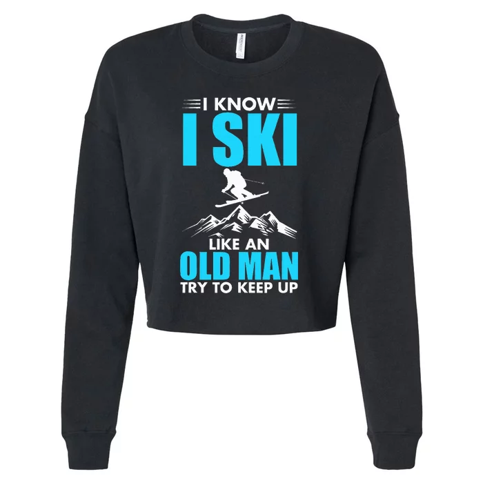 Skiing Design For Grandpa Mountain Ski Lover Skier Cropped Pullover Crew