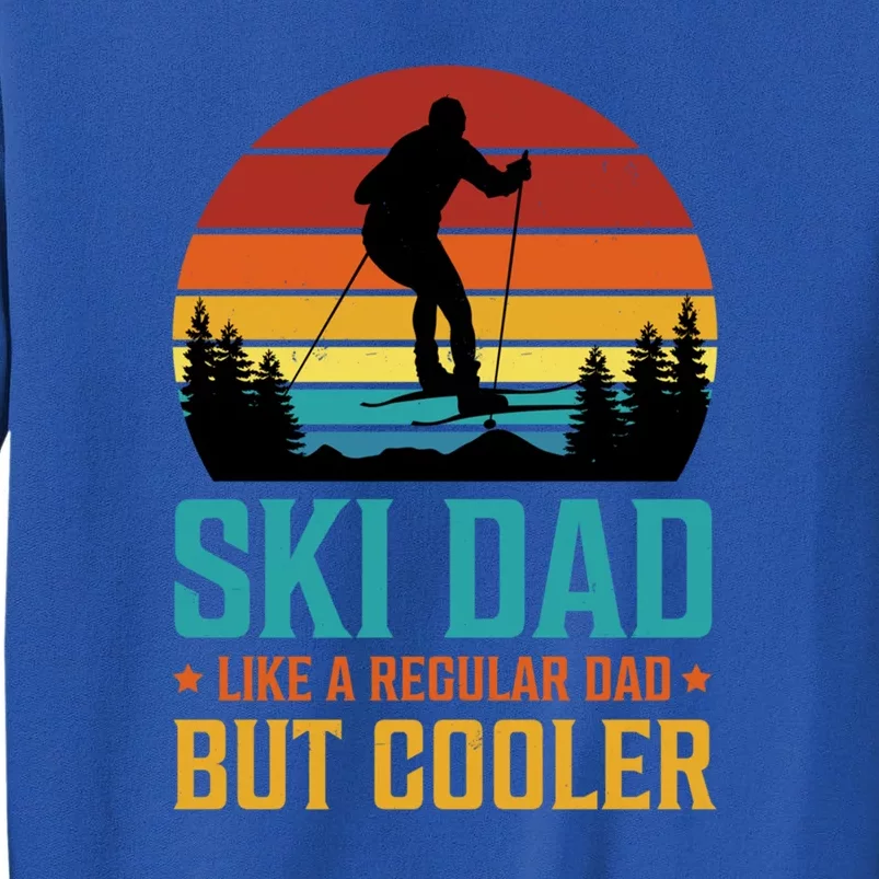 Ski Dad | Funny Skier & Skiing Lover Gift For Men Tall Sweatshirt