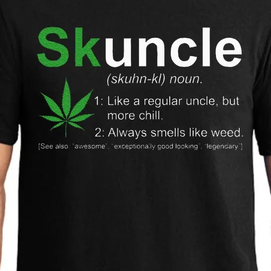 Skuncle Definition Funny Weed Pot Cannabis Marijuana Uncle Pajama Set