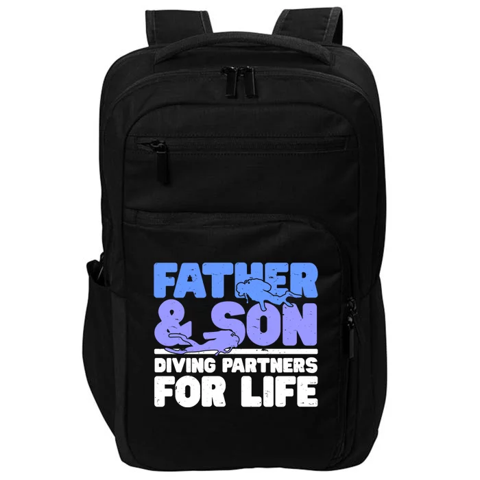 Scuba Diving Father And Son Diving Partners For Life Gift Impact Tech Backpack