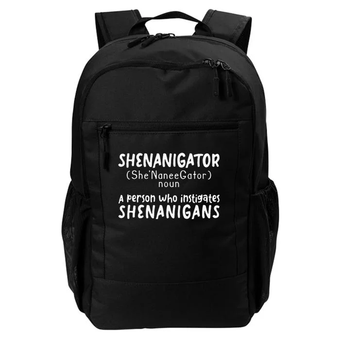 Shenanigator Definition Funny Saint Patrick Day Shenanigans Daily Commute Backpack