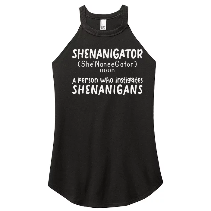 Shenanigator Definition Funny Saint Patrick Day Shenanigans Women’s Perfect Tri Rocker Tank