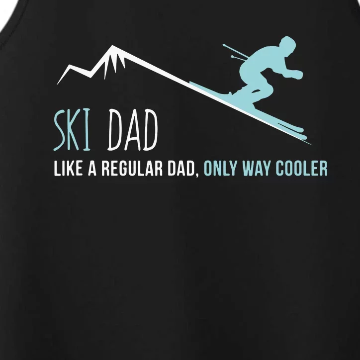 Ski Dad Funny Cute Winter Skiing Gift Performance Tank