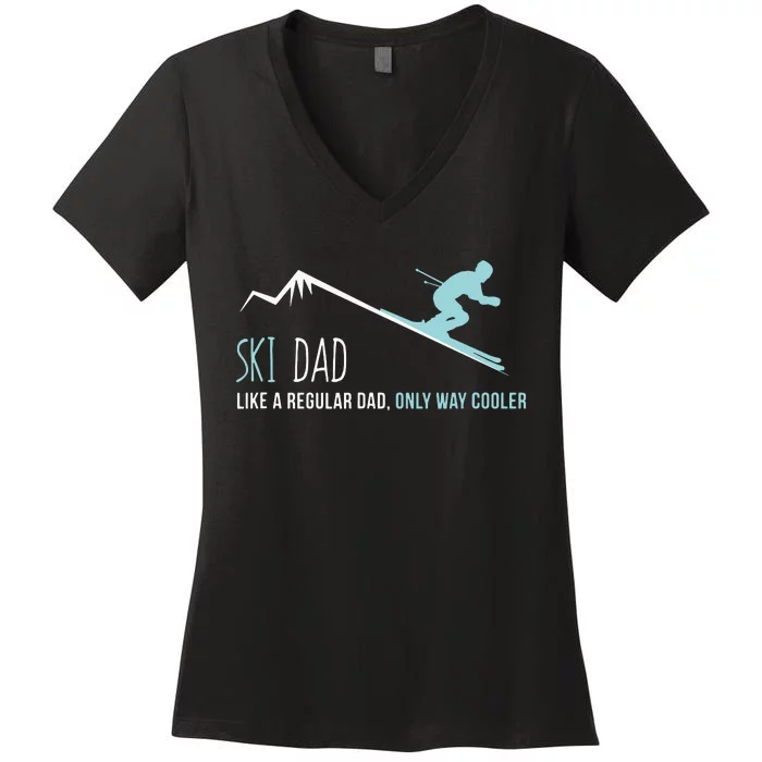 Ski Dad Funny Cute Winter Skiing Gift Women's V-Neck T-Shirt