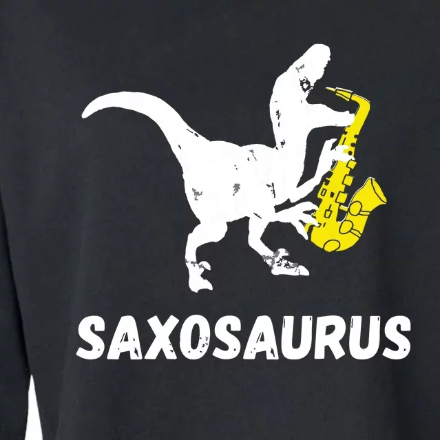 Sax Dinosaur Funny Saxophone Dino Saxophonist TRex Cropped Pullover Crew