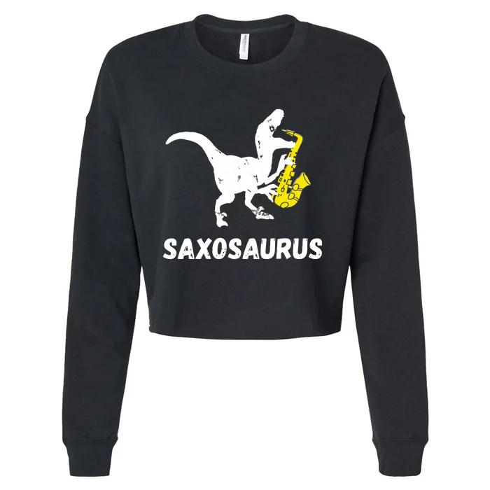 Sax Dinosaur Funny Saxophone Dino Saxophonist TRex Cropped Pullover Crew