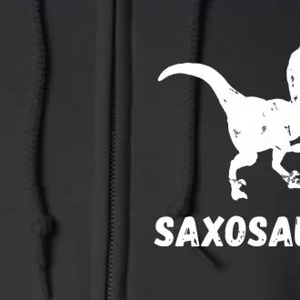 Sax Dinosaur Funny Saxophone Dino Saxophonist TRex Full Zip Hoodie