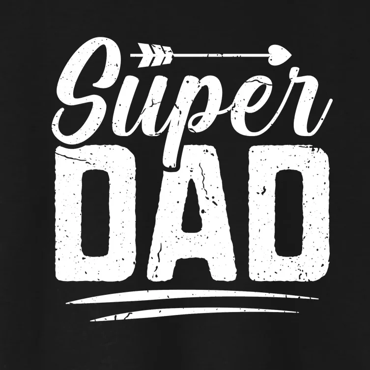 Super Dad FatherS Day Graphic Women's Crop Top Tee