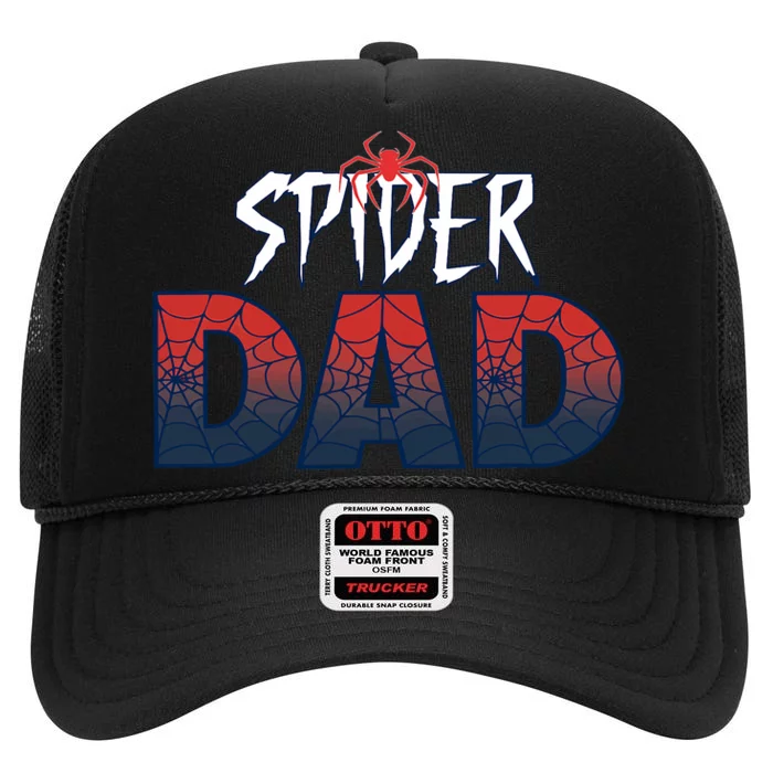 Spider Dad Funny FatherS Day Family Spider High Crown Mesh Trucker Hat