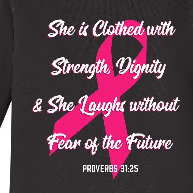 Strength Dignity Fearless Cool Breast Cancer Awareness Gift Baby Long Sleeve Bodysuit