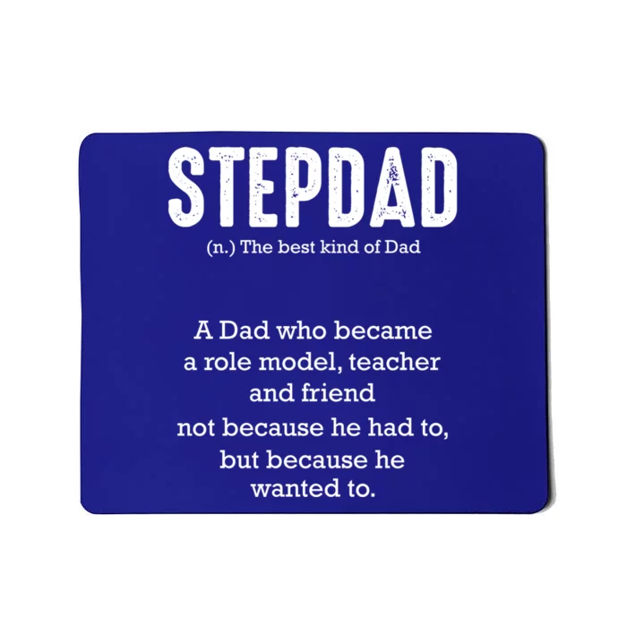 Stepdad Definition Family Parental Bonus Dad Proud Daddy Gift Mousepad