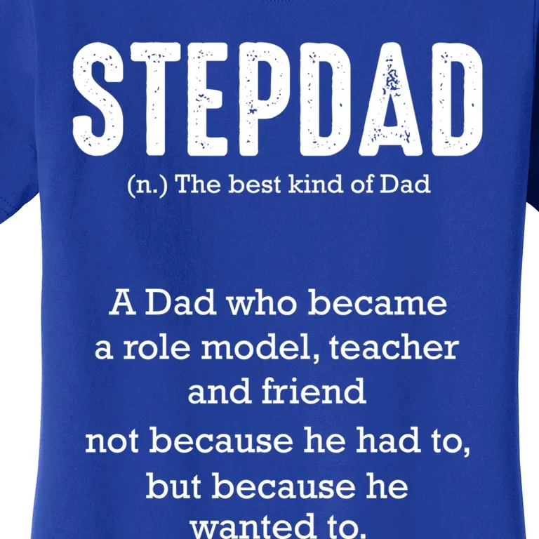 Stepdad Definition Family Parental Bonus Dad Proud Daddy Gift Women's T-Shirt