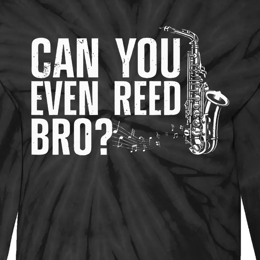 Saxophone Design For Saxophone Player Reed Tie-Dye Long Sleeve Shirt