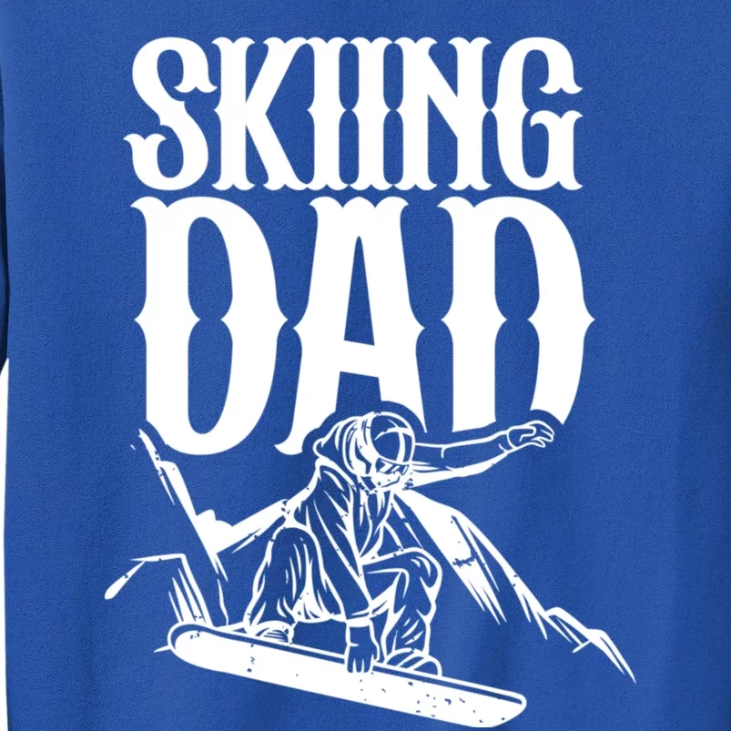 Skiing Dad Father Skier Ski Daddy Papa Father's Day Gift Tall Sweatshirt