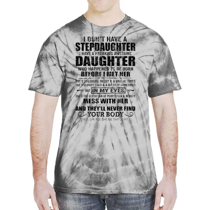 Step Dad Fathers Day Bonus Dad Gift From Wife Son Daughter Tie-Dye T-Shirt