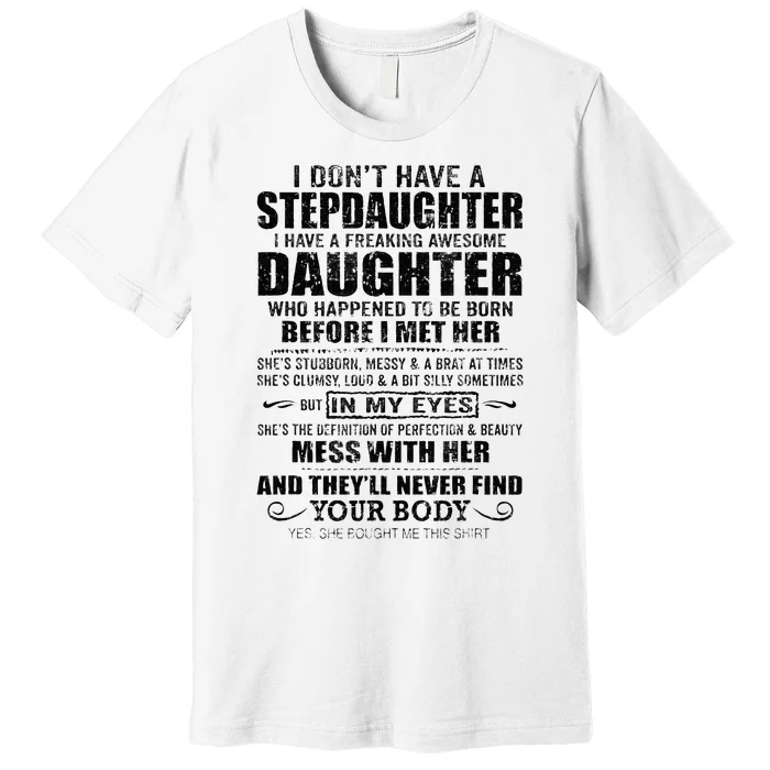 Step Dad Fathers Day Bonus Dad Gift From Wife Son Daughter Premium T-Shirt