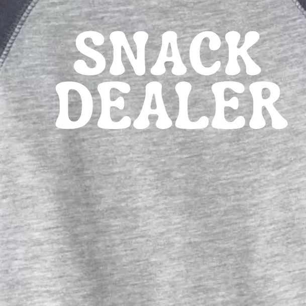 Snack Dealer Funny Mom Snack Time Snacking Joke Toddler Fine Jersey T-Shirt