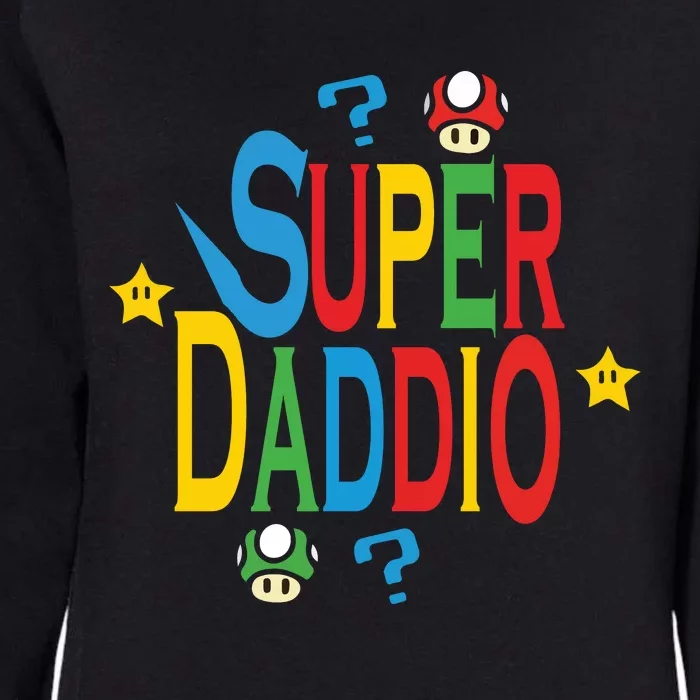 Super Daddio Funny Super Dad Daddy Father Womens California Wash Sweatshirt