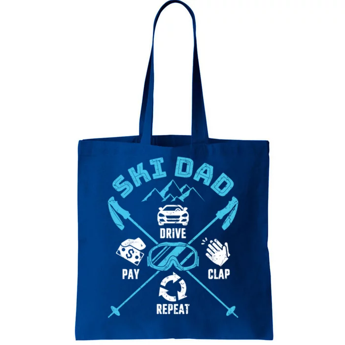 Ski Dad Funny Drive Pay Clap Repeat Father Skiing Funny Gift Tote Bag