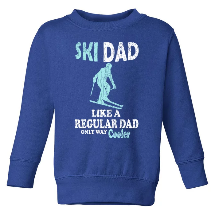 Ski Dad Funny Retro Vintage Skiing Skier Adventure Graphic Gift Toddler Sweatshirt