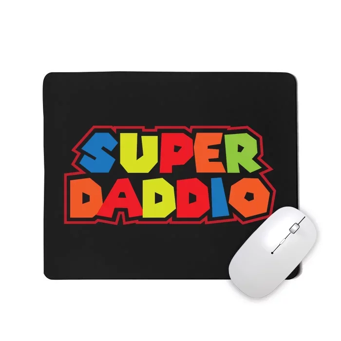 Super Daddio Funny Super Dad Daddy Father Mousepad