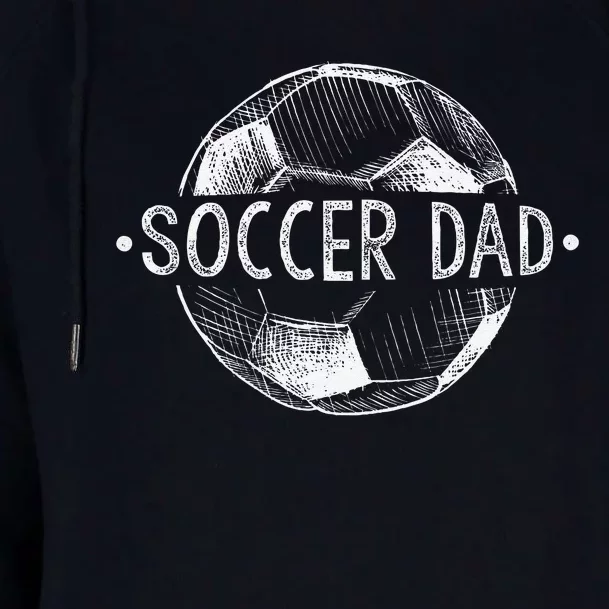 Soccer Dad Family Matching Team Player Gift Sport Lover Papa Womens Funnel Neck Pullover Hood