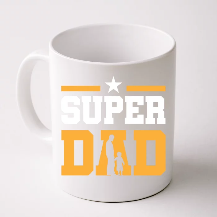 Super Dad Father's Day T Front & Back Coffee Mug