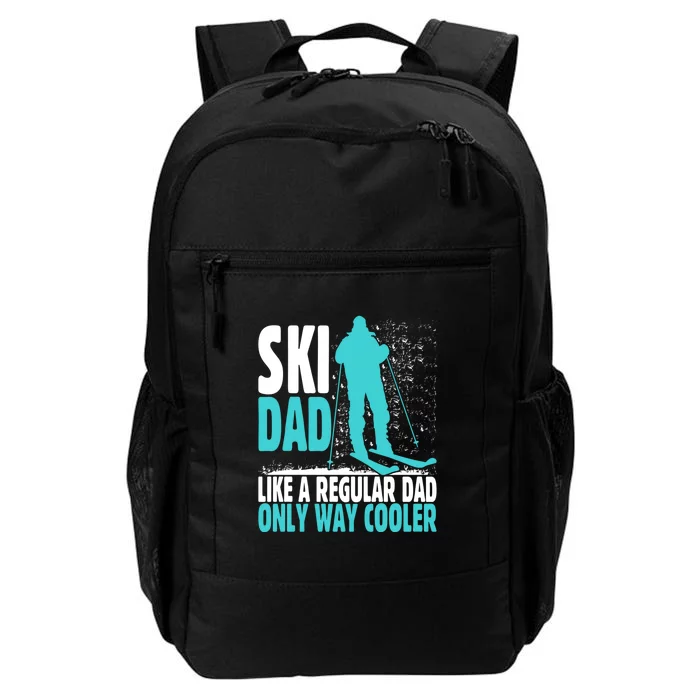 Ski Dad Funny Skier & Skiing Lover Gift For Skier Daily Commute Backpack